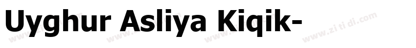 Uyghur Asliya Kiqik字体转换